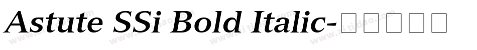 Astute SSi Bold Italic字体转换